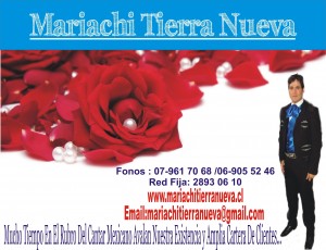 MARIACHI TIERRA NUEVA Anuncios de arte, joyas, cosas valiosas en Santiago |  Mariachis Para Demostrar Tu Amor.Red Fija:28930610, Canciones A Elecci&oacute;n!!!