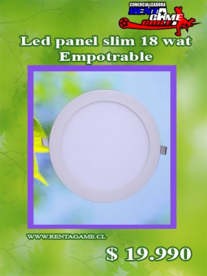 RENTAGAME CHILE Anuncios de arte, joyas, cosas valiosas en La Cisterna |  Led panel slim 18 watt/empotrable/precio: $ 19.990, Rentagame: es lider en iluminacion led